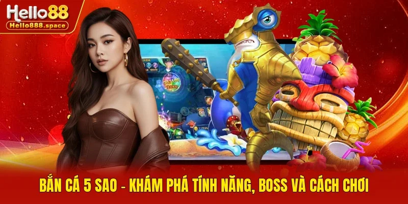 Bắn cá 5 sao