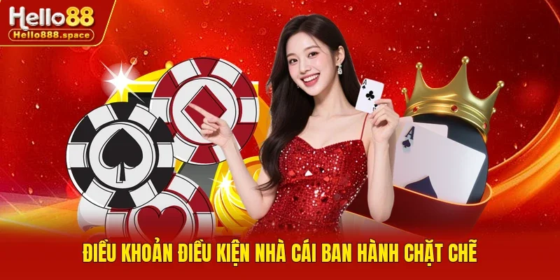 Điều khoản điều kiện nhà cái ban hành chặt chẽ