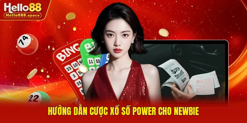 Hướng dẫn cược xổ số Power cho newbie