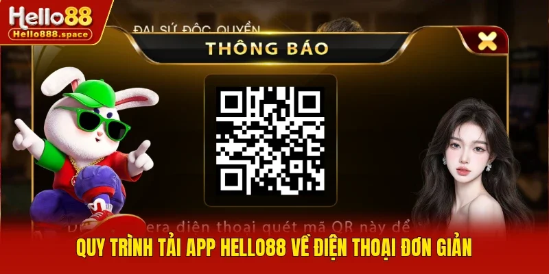 Quy trình tải app Hello88 về điện thoại đơn giản